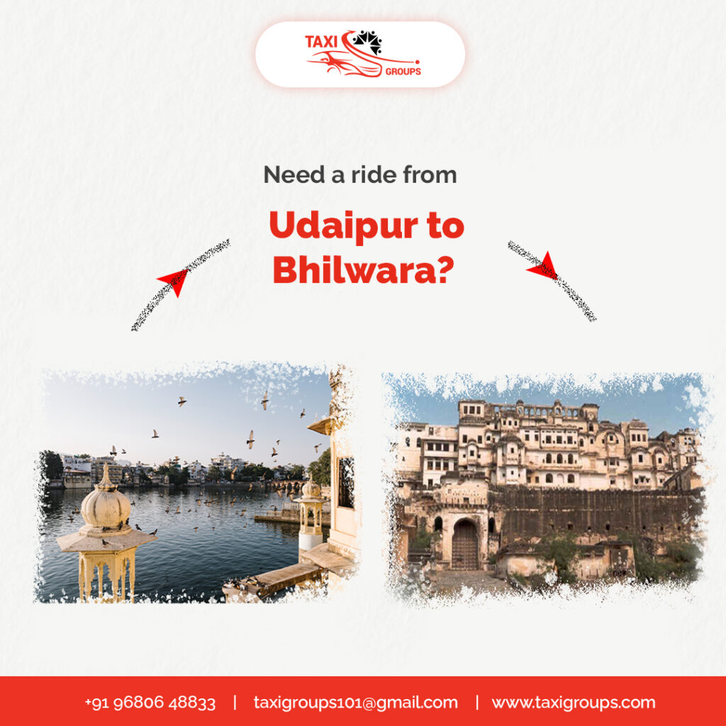 Udaipur to Bhilwara | Taxigroups